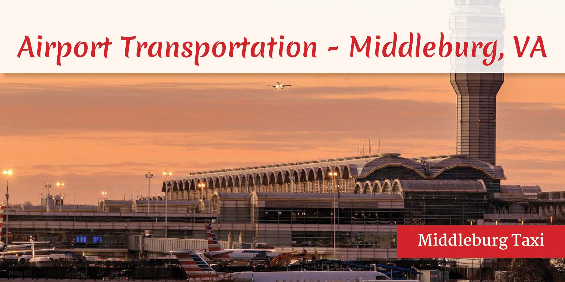 Middleburg Taxi - Airport Transportation - Middleburg